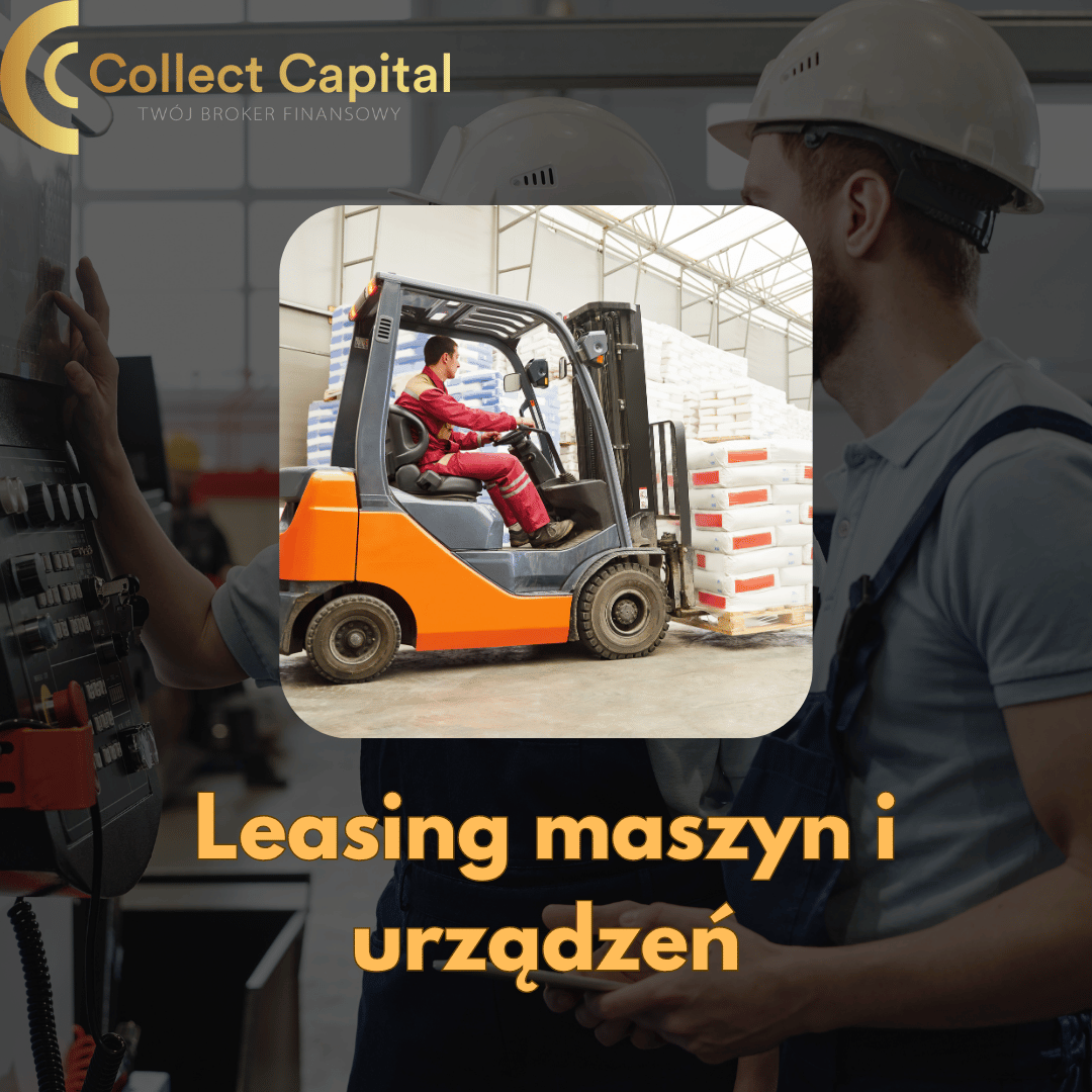 Leasing maszyn i urządzeń